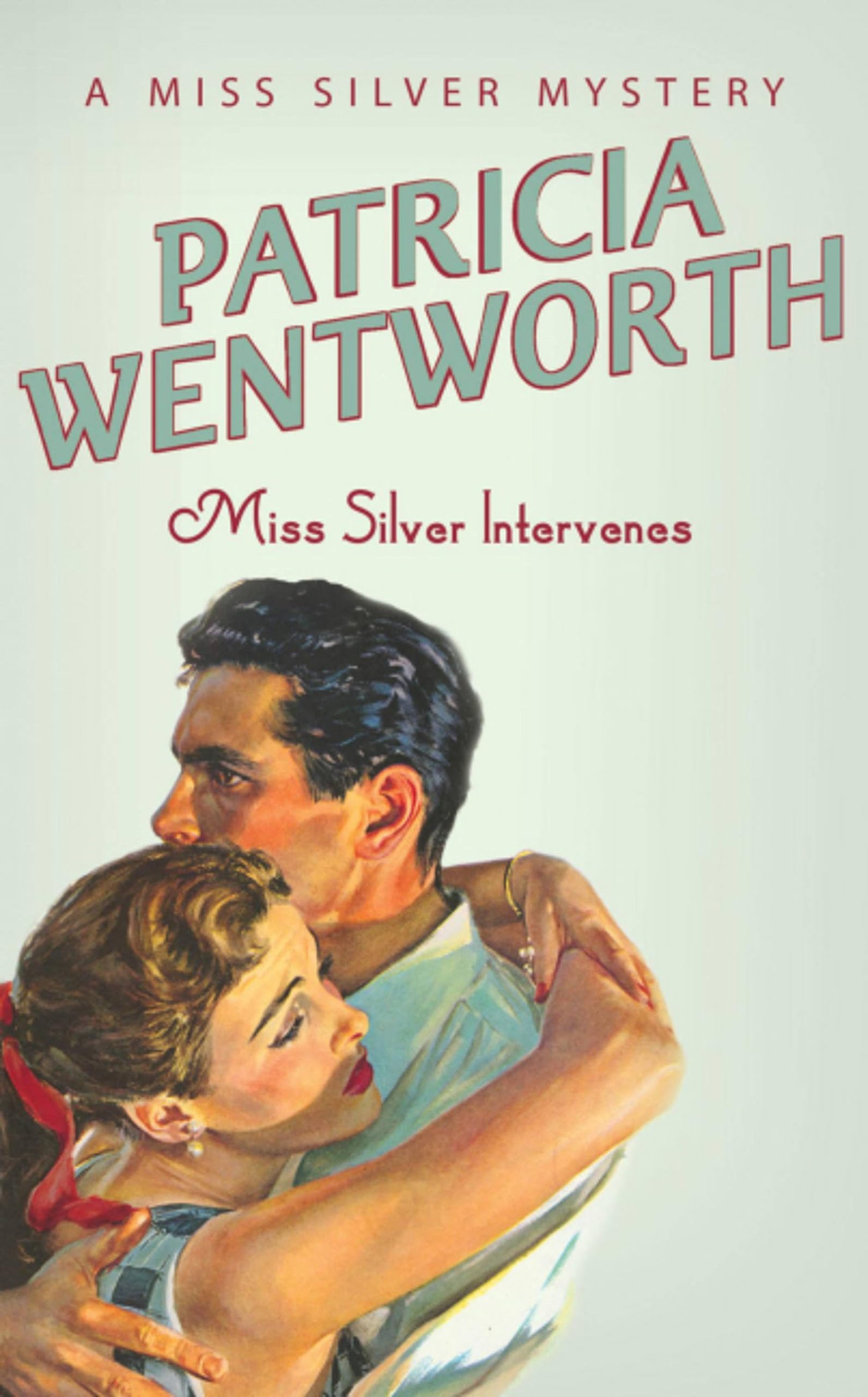 Miss Silver Intervenes (Miss Silver Series) Contemporary literature
