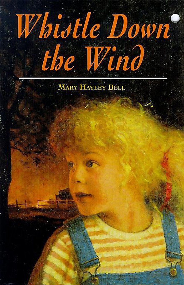 Whistle Down The Wind (Children's Classics and Modern Classics, Band 14) Contemporary literature