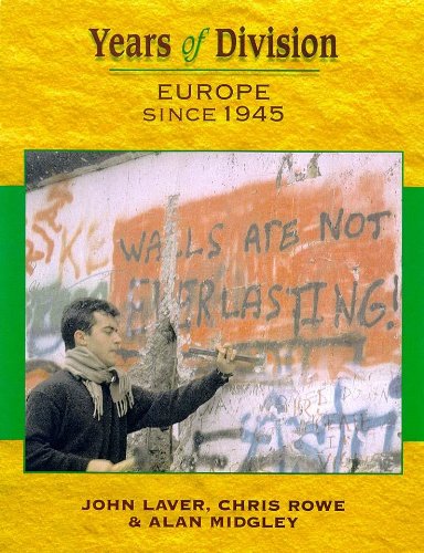 Years of Division: Europe Since 1945 (Years of... S.) Politics & History