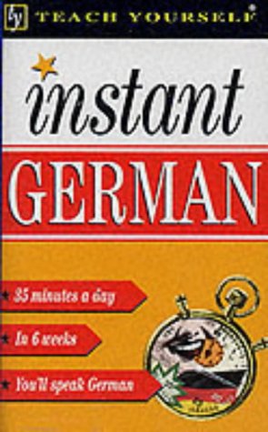 Instant German (Teach Yourself: Instant) Foreign Languages ​​& Dictionaries