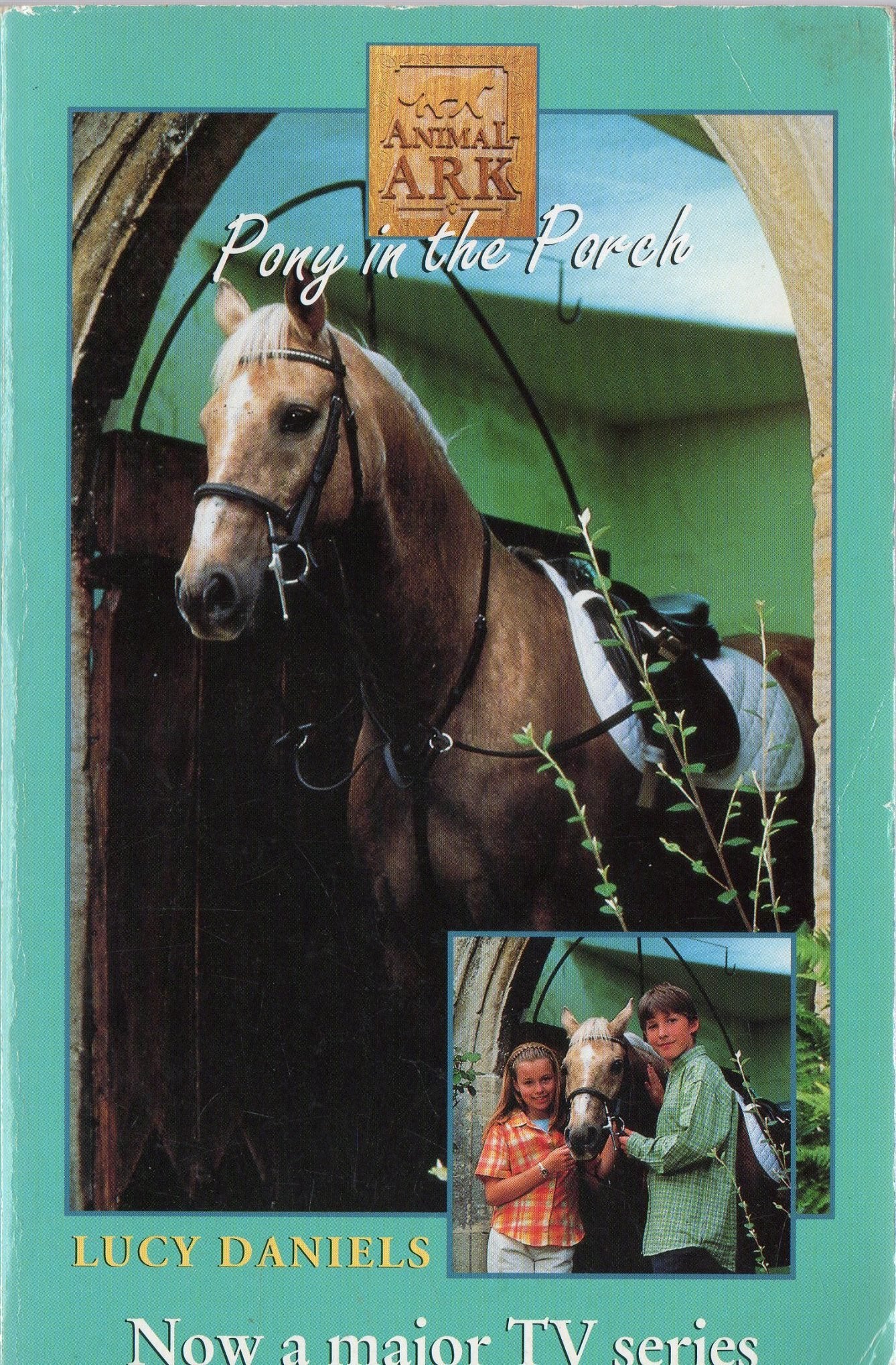 Pony in the Porch (Animal Ark) Novels & Short Stories