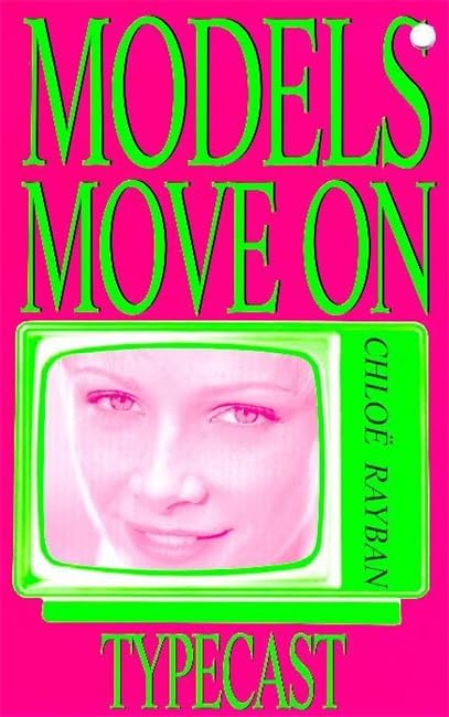 Models Move On 3 Typecast Books