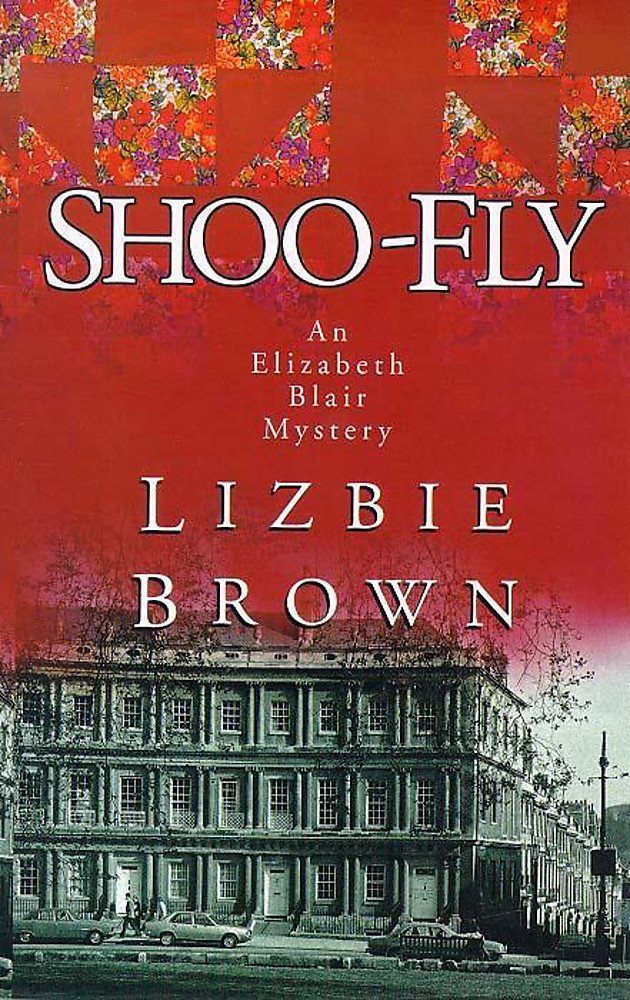 Shoo-fly (Elizabeth Blair Mystery S.) Contemporary literature