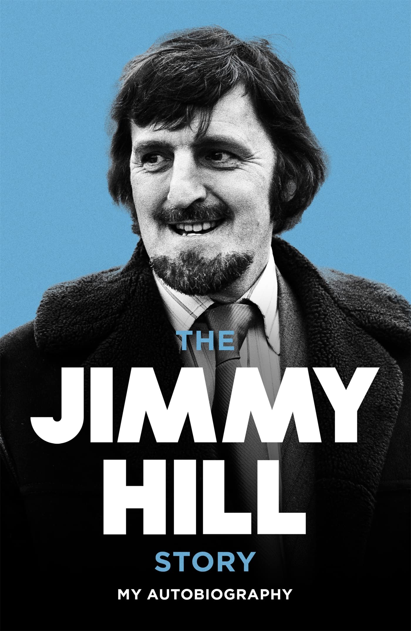 The Jimmy Hill Story book