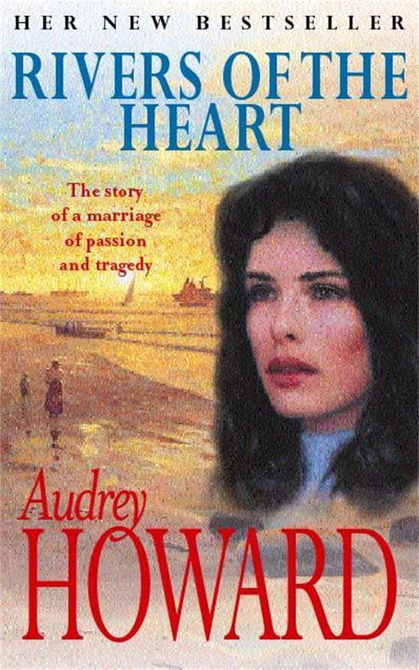 Rivers of the Heart Historical Fiction