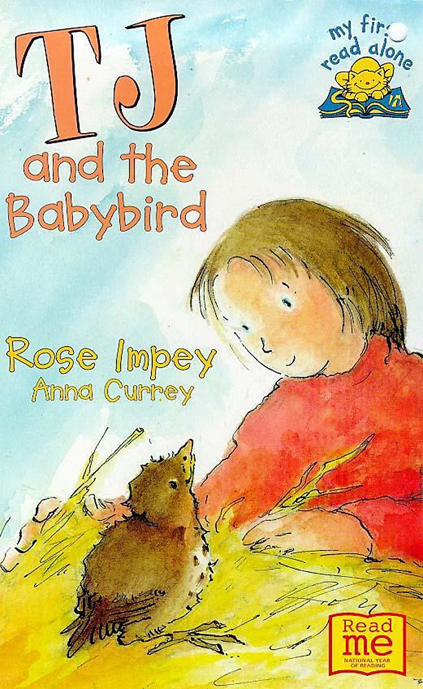 Tj and The Baby Bird (My First Read Alones, Band 37) Novels & Short Stories