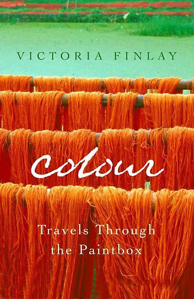 Colour: Travels Through the Paintbox (The Hungry Student) Film, Art & Culture