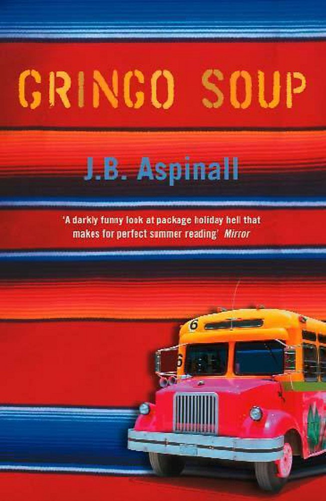 Gringo Soup Contemporary literature Books