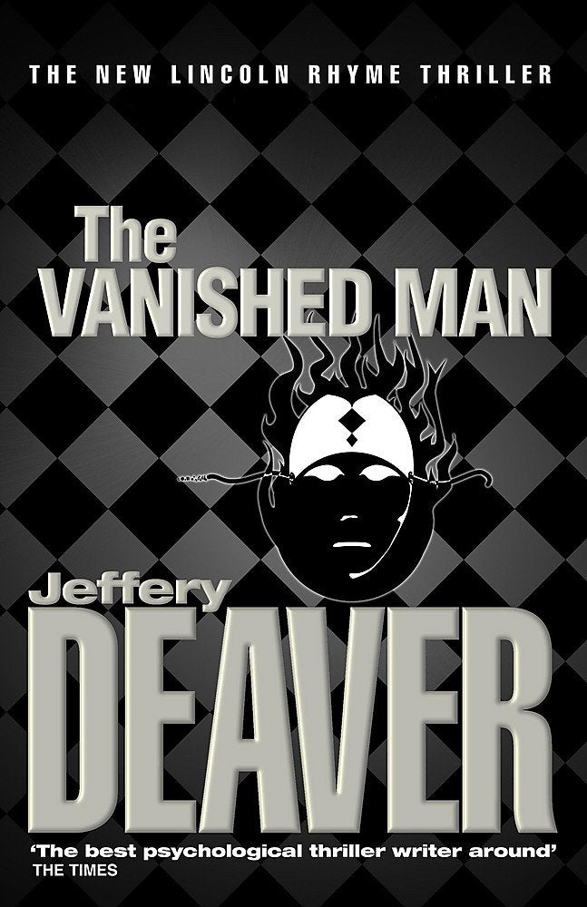 The Vanished Man: Lincoln Rhyme Book 5 Action & Adventure