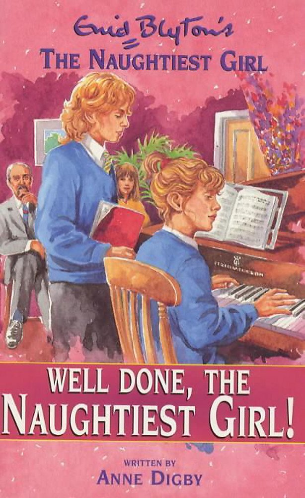 The Naughtiest Girl: Well Done, The Naughtiest Girl: Book 8 Non-fiction