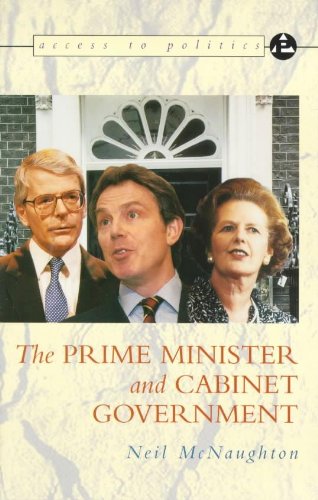 Prime Minister and Cabinet Government (Access to Politics) Social Sciences