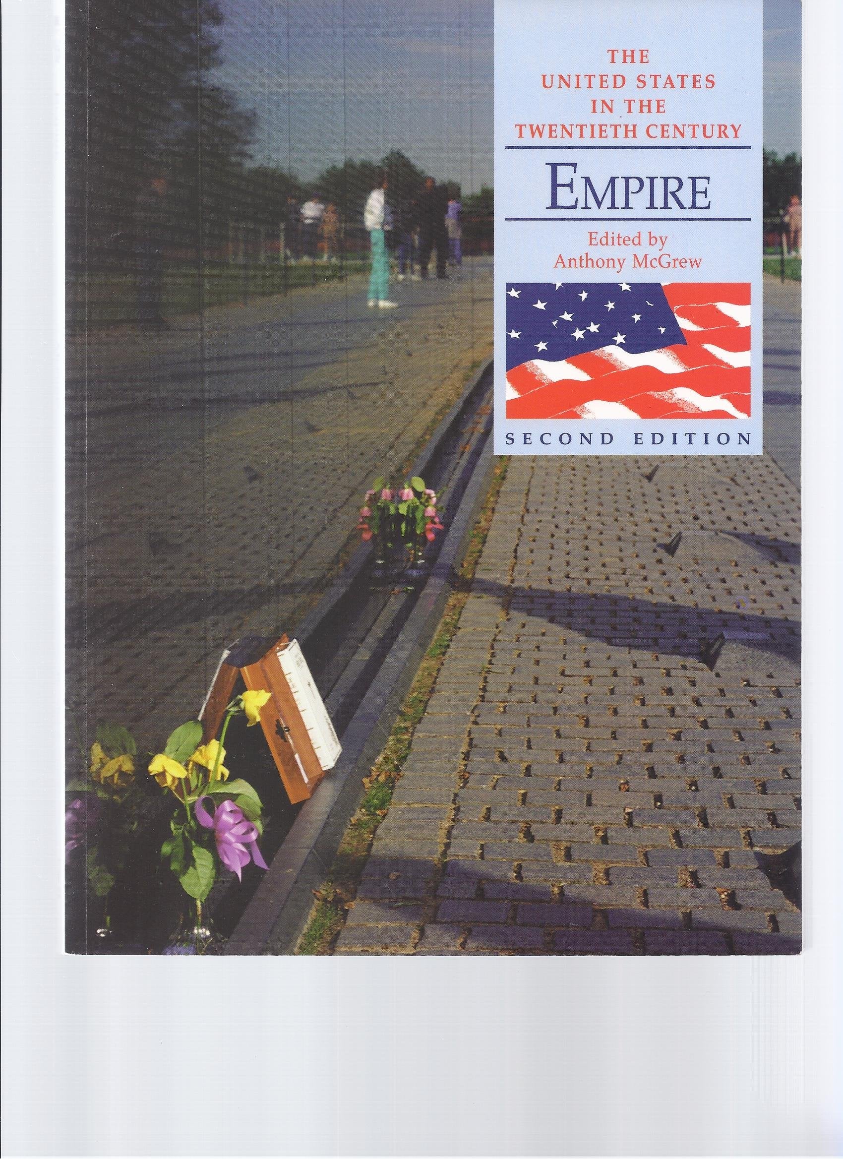 United States in the 20th Century: Empire 2ed: Empire 2ed: Empire 2ed book