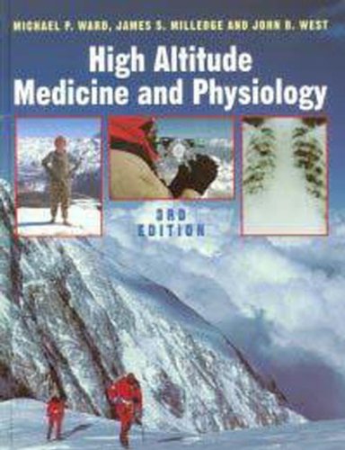 High Altitude Medicine and Physiology book