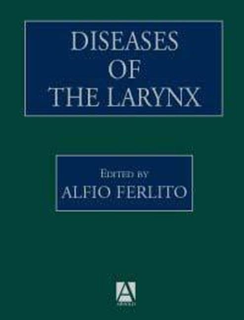 Diseases of the Larynx Medicine