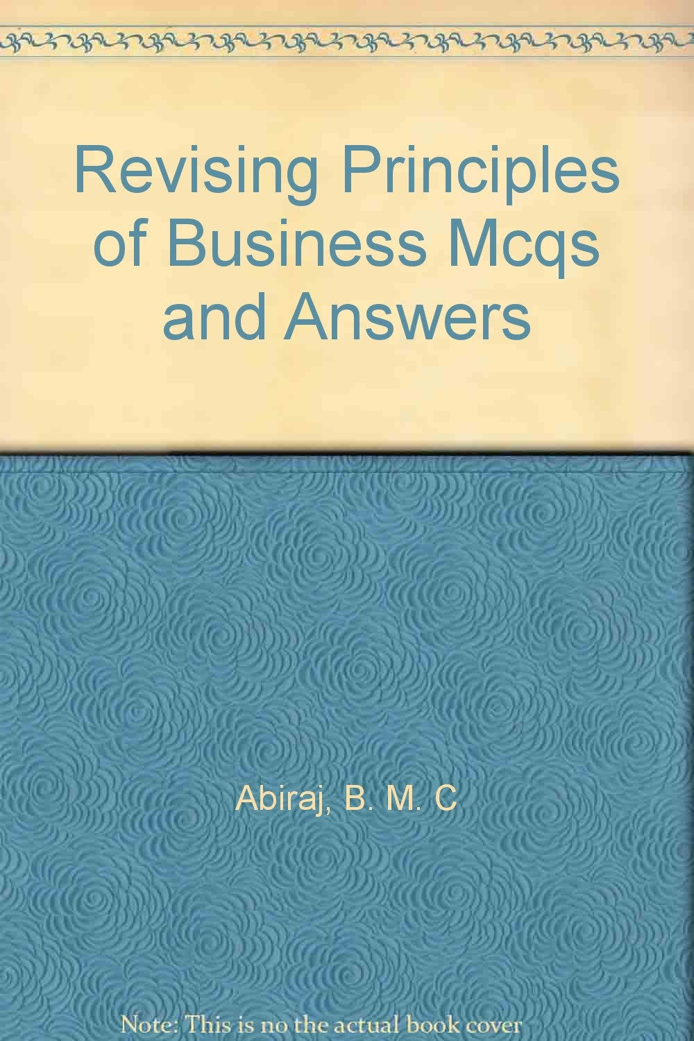 Revising Principles of Business Mcqs and Answers Books