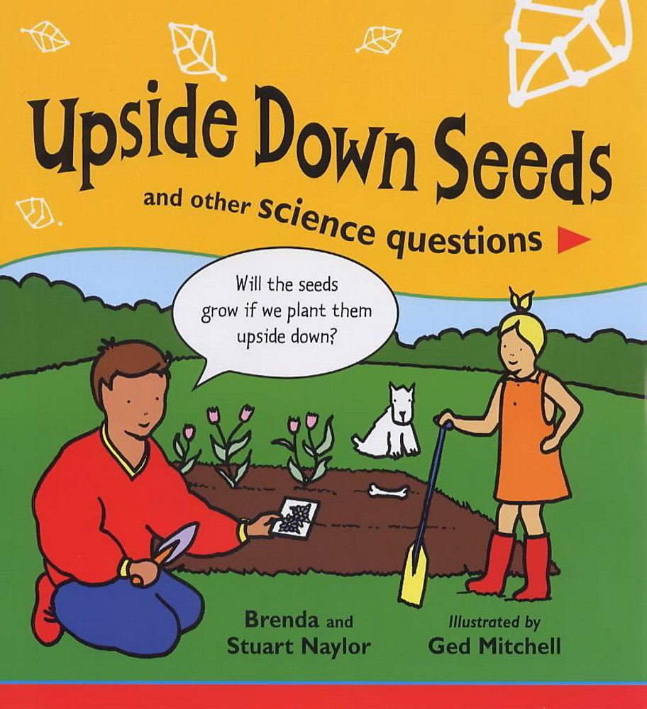 Product Image: Upside Down Seeds: And Other Science Questions