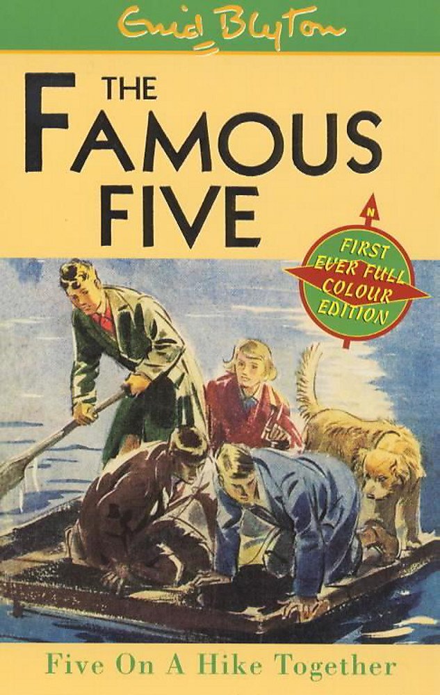 Five On A Hike Together: Book 10 (Famous Five) Novels & Short Stories