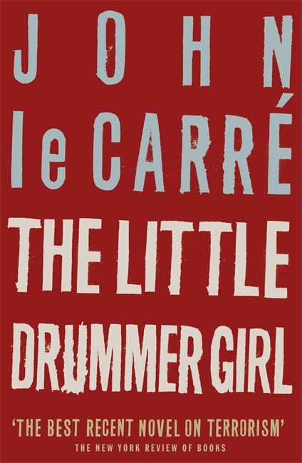 The Little Drummer Girl Contemporary literature