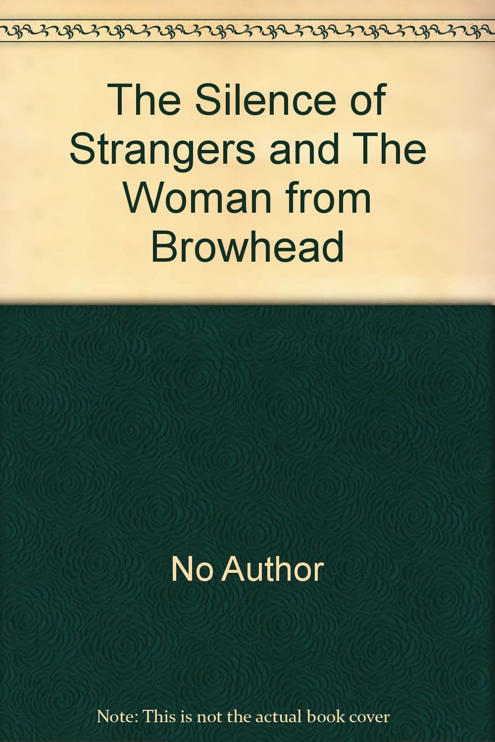 The Silence of Strangers and The Woman from Browhead book