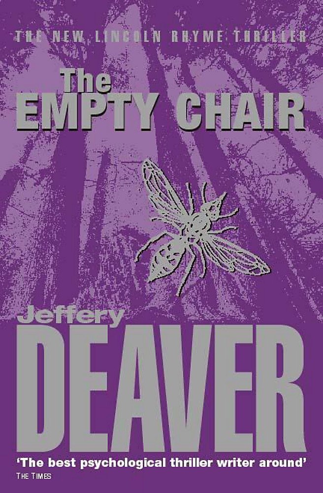 The Empty Chair: Lincoln Rhyme Book 3 Contemporary literature