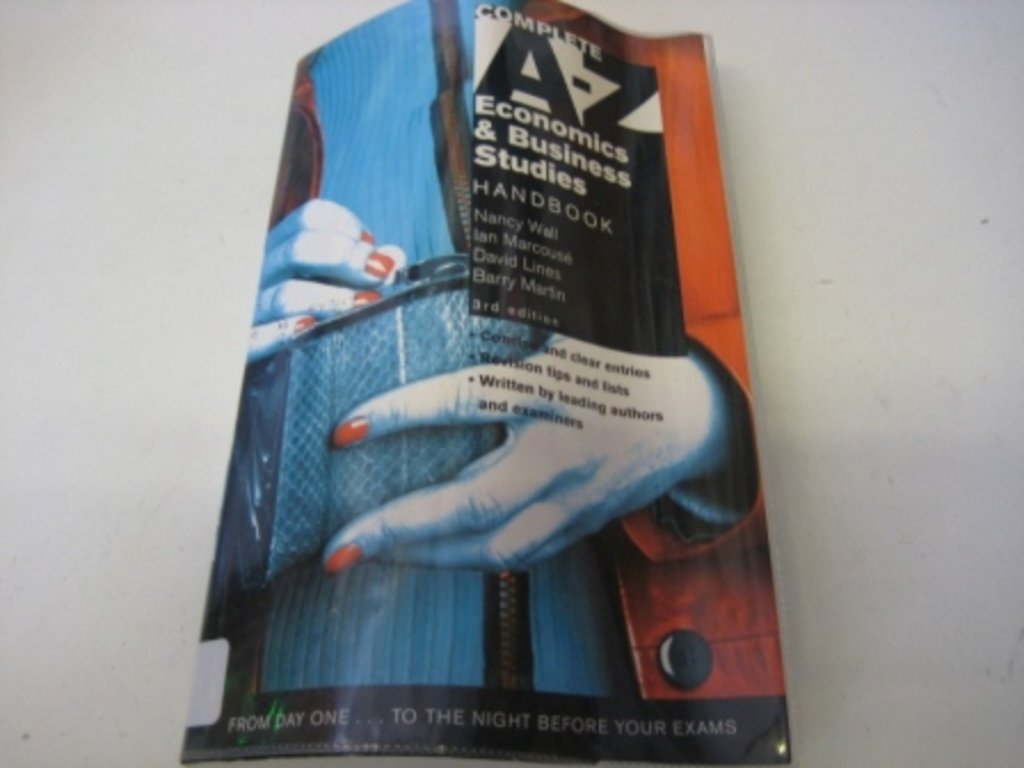 The Complete A-Z Business Studies Handbook Business, Finance & Career