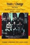 Years Of Change: Europe, 1890-1990, 3rd edn Politics & History