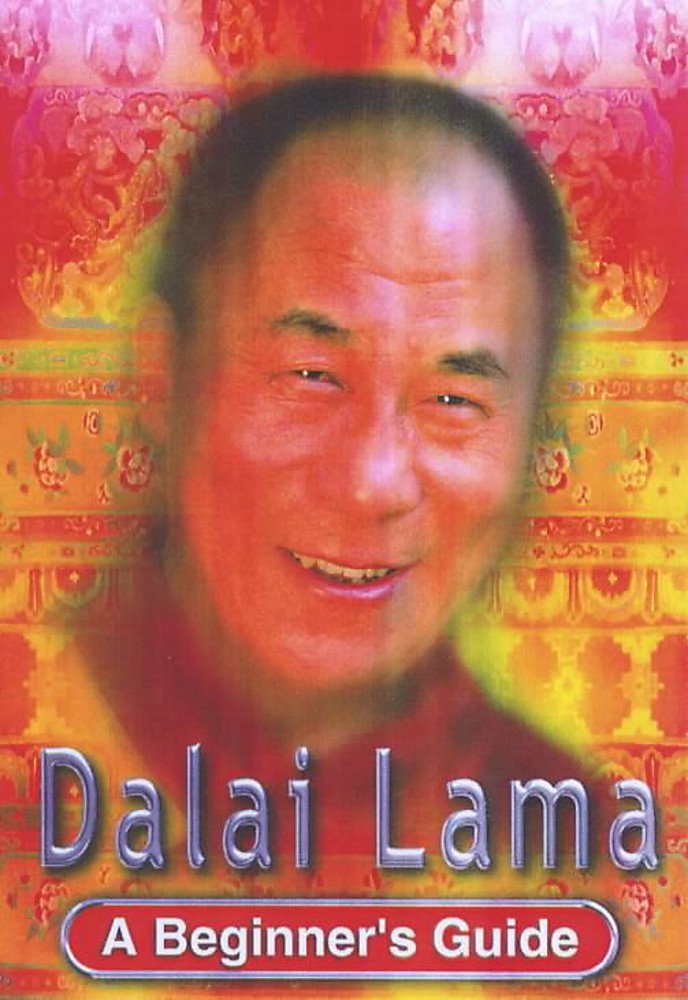 The Dalai Lama: A Beginner's Guide (Beginner's Guides) Memories