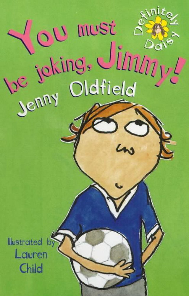 You Must Be Joking, Jimmy (Definitely Daisy) Non-fiction