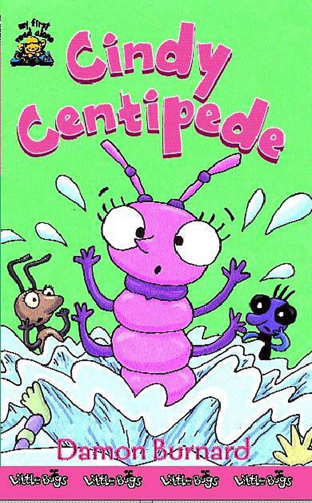 Cindy Centipede (My First Read Alones, Band 35) Novels & Short Stories