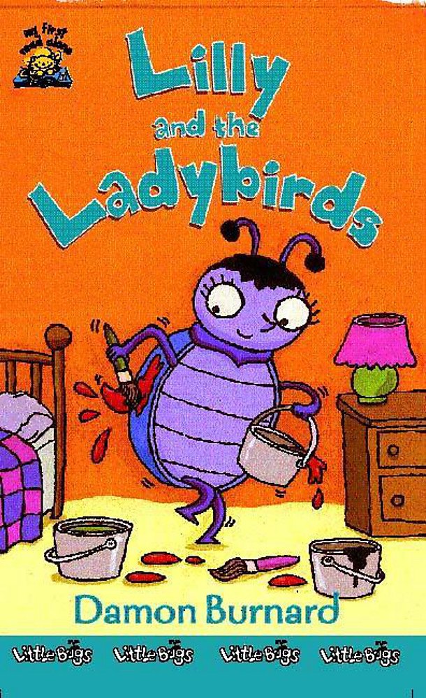 Lilly and the Ladybirds (Bk.3) (My First Read Alones) Novels & Short Stories