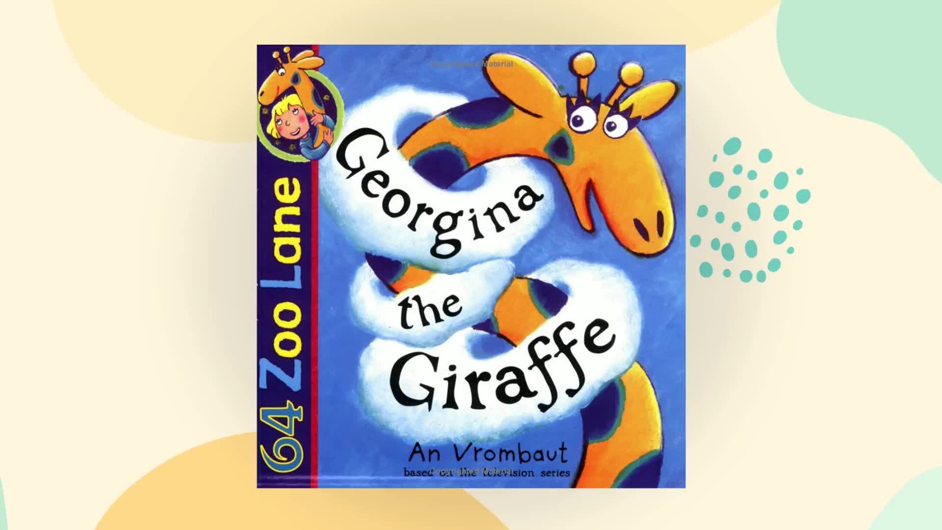 Georgina the Giraffe (64 Zoo Lane) Novels & Short Stories