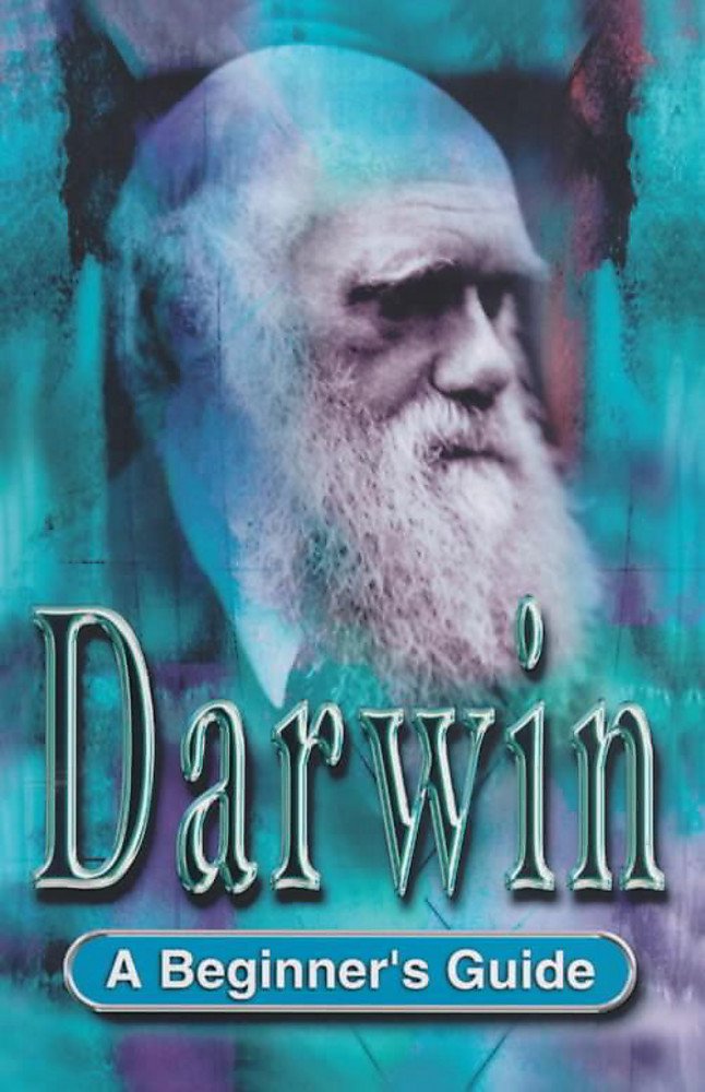 Darwin: A Beginner's Guide (Beginner's Guides) Memories