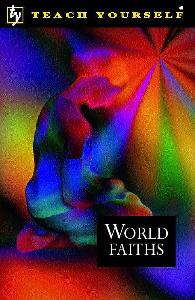 World Faiths (Teach Yourself) Philosophy