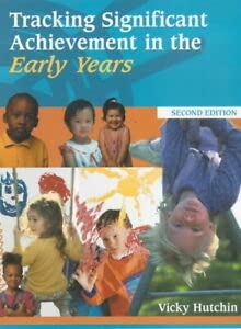 Tracking Significant Achievement in the Early Years Education & Training