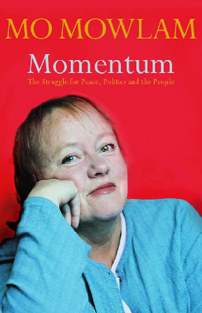 Momentum: The Struggle for Peace, Politics and the People Memories