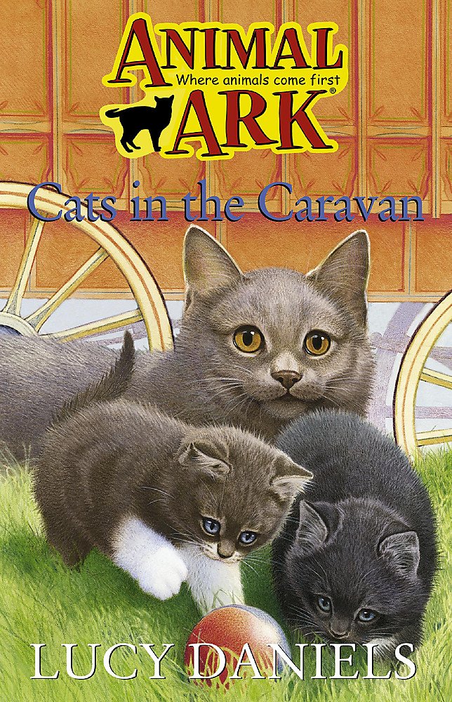 Cats in the Caravan (Animal Ark) Novels & Short Stories