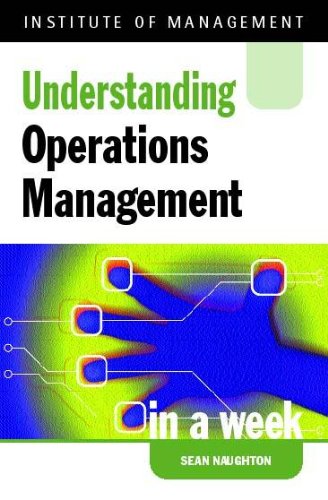 Operations Management in a Week (Successful Business in a Week S.) Business, Finance & Career