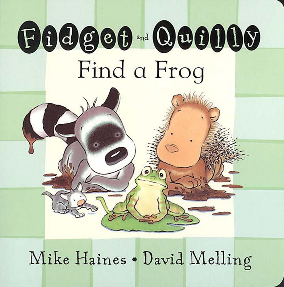 Fidget and Quilly Find a Frog (Fidget & Quilly) Parents & Children