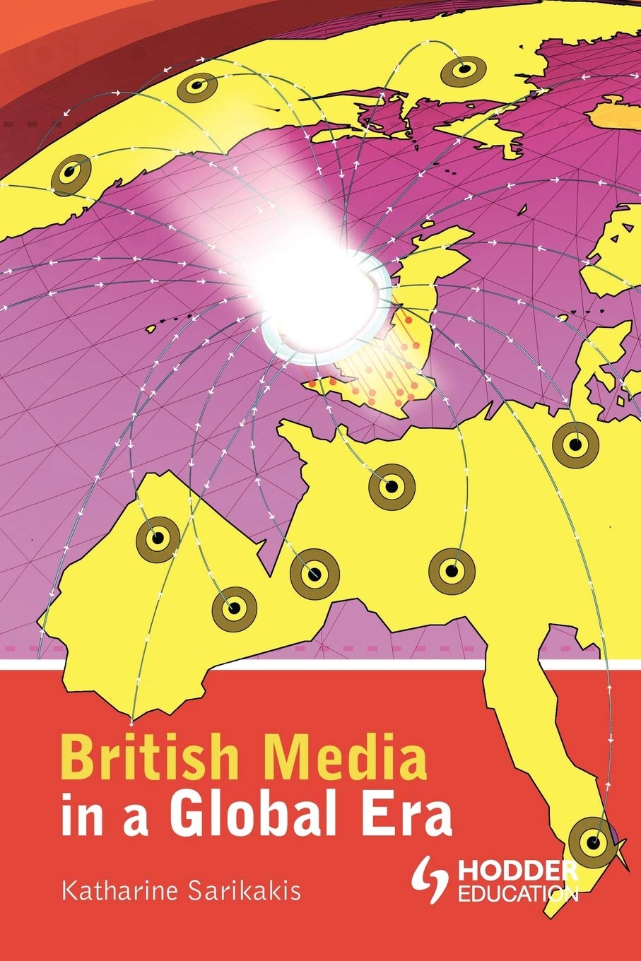 British Media in a Global Era Media & Communication
