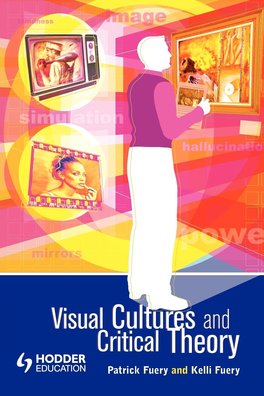 Product Image: Visual Cultures and Critical Theory