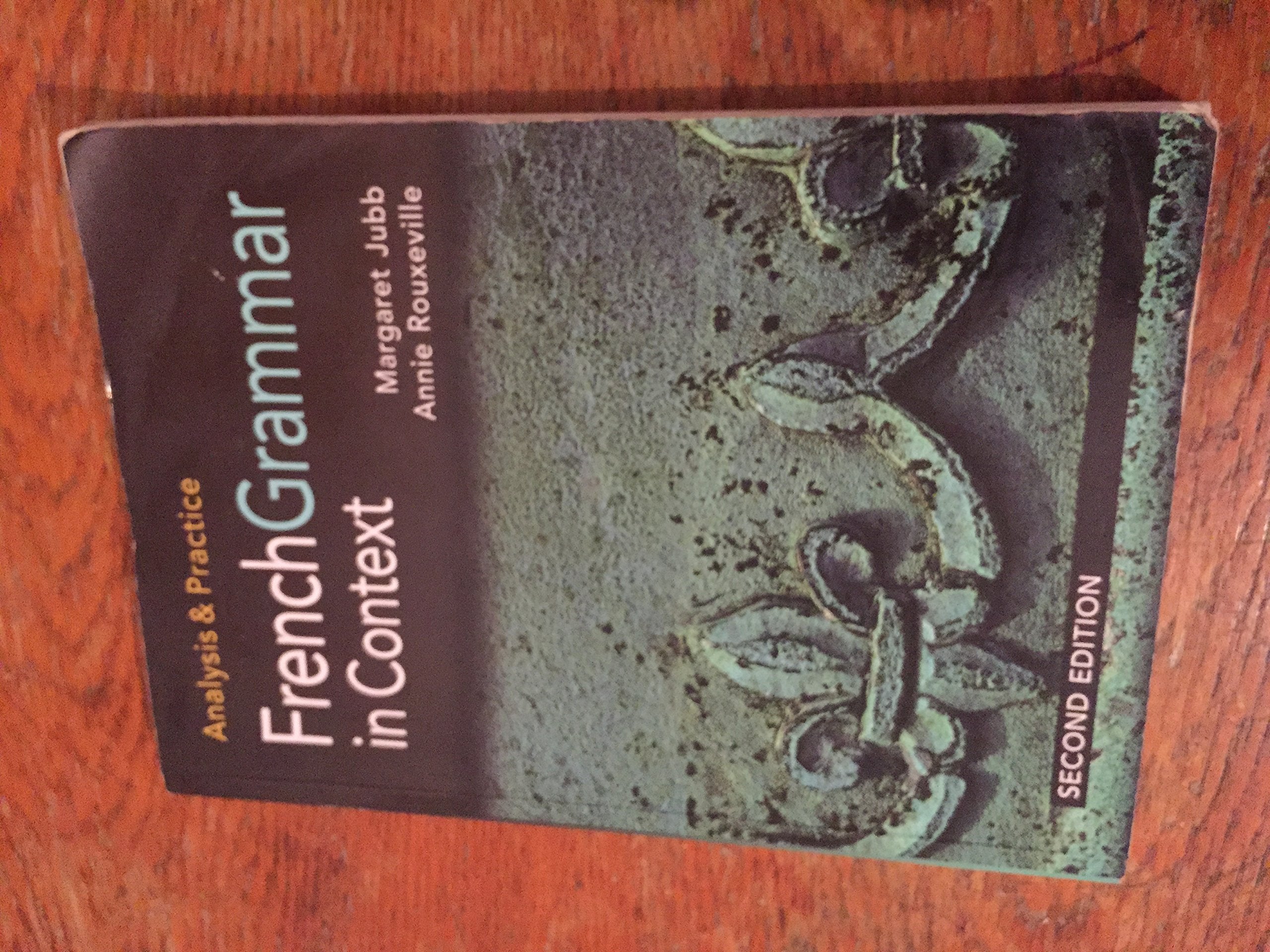 French Grammar in Context: Analysis and Practice Foreign Languages ​​& Dictionaries