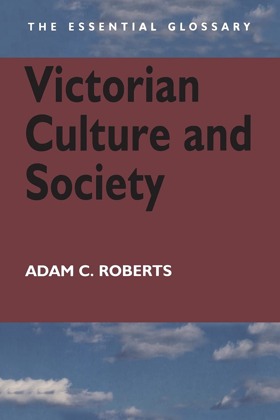 Victorian Culture and Society Contemporary literature