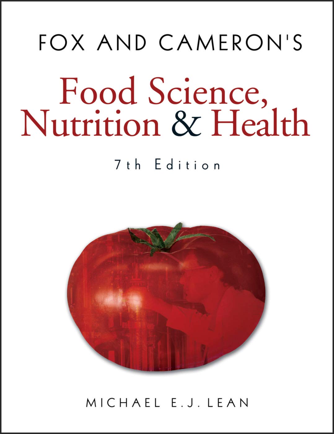 Fox and Cameron's Food Science, Nutrition & Health book