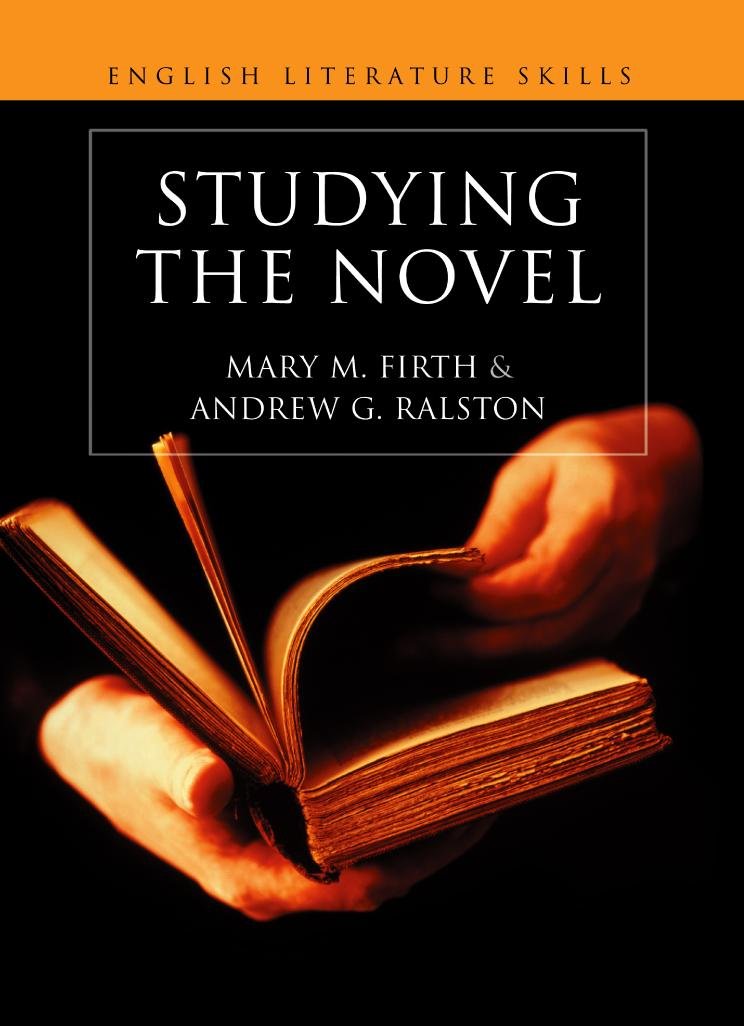 English Literature Skills: Studying the Novel book