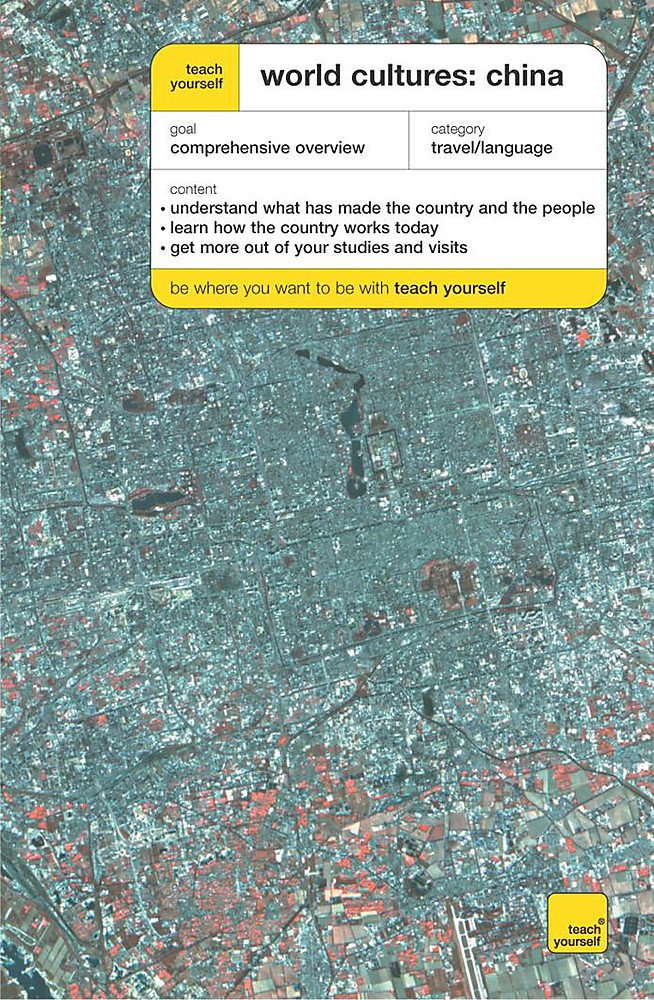 Teach Yourself World Cultures: China (Teach Yourself Languages) General education