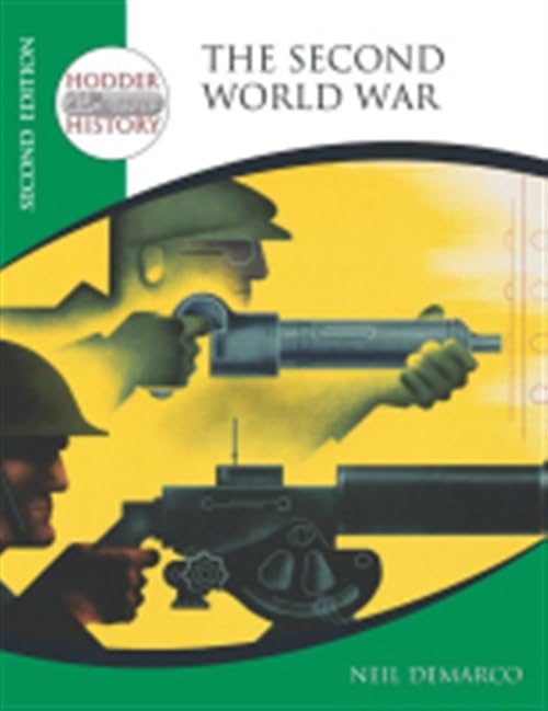 Hodder 20th Century History: The Second World War 2nd Edition (Hodder Twentieth Century History) Politics & History