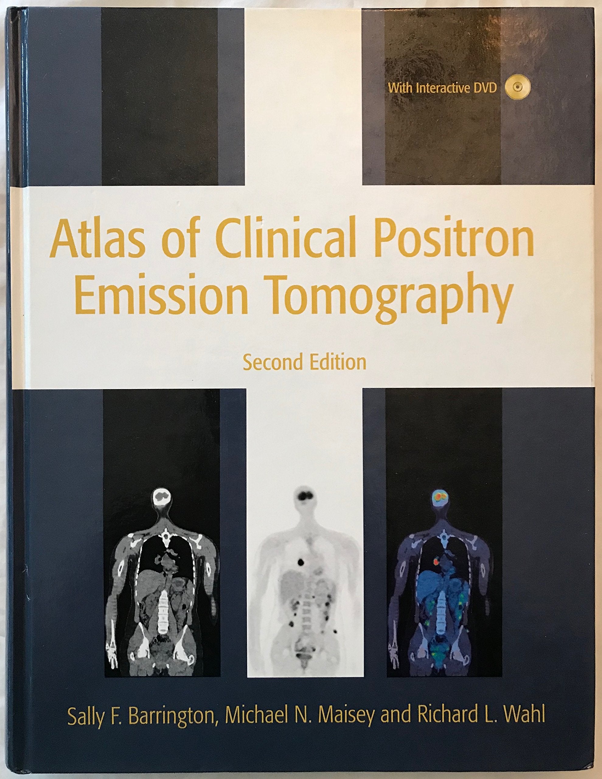 Atlas of Clinical Positron Emission Tomography Medicine