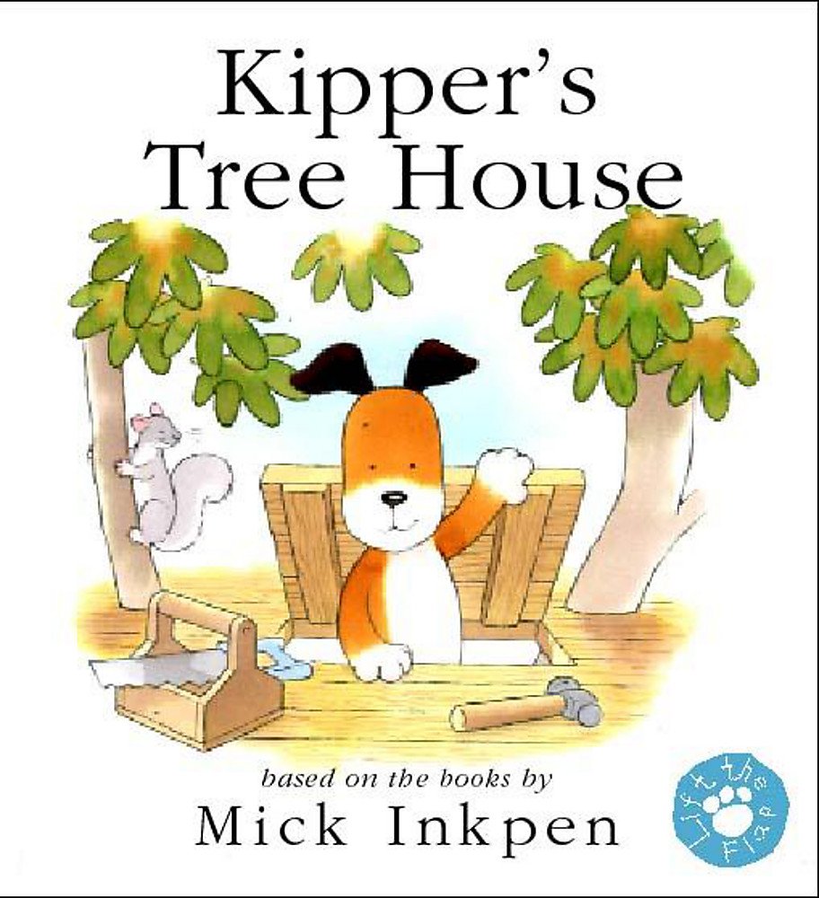 Kipper's Treehouse Lift-the-Flap Book book