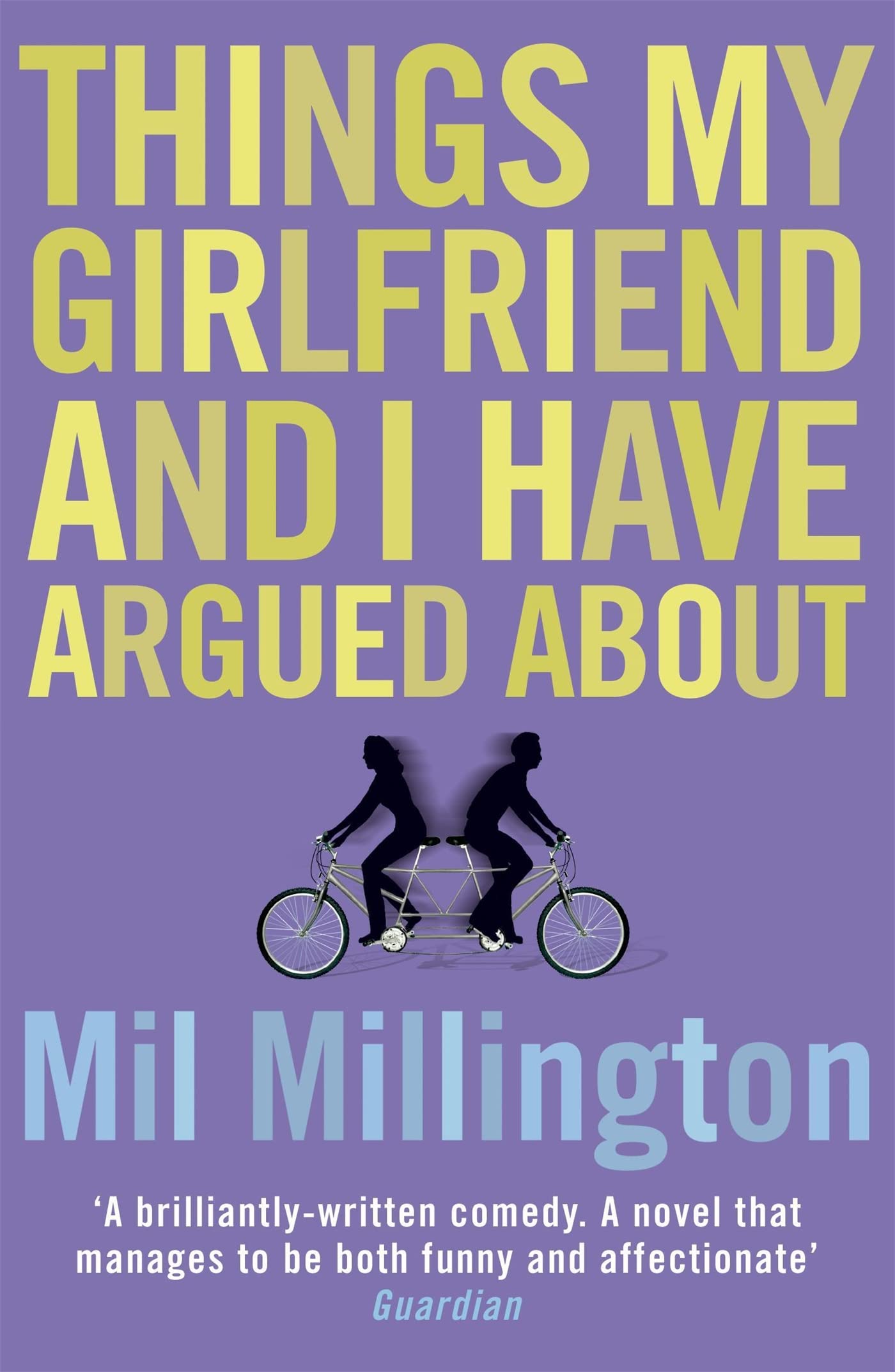 Things My Girlfriend and I Have Argued About Contemporary literature