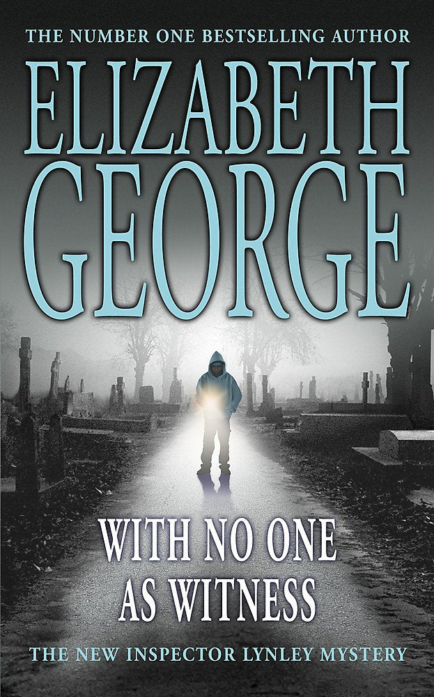 With No One As Witness: An Inspector Lynley Novel: 11 Contemporary literature